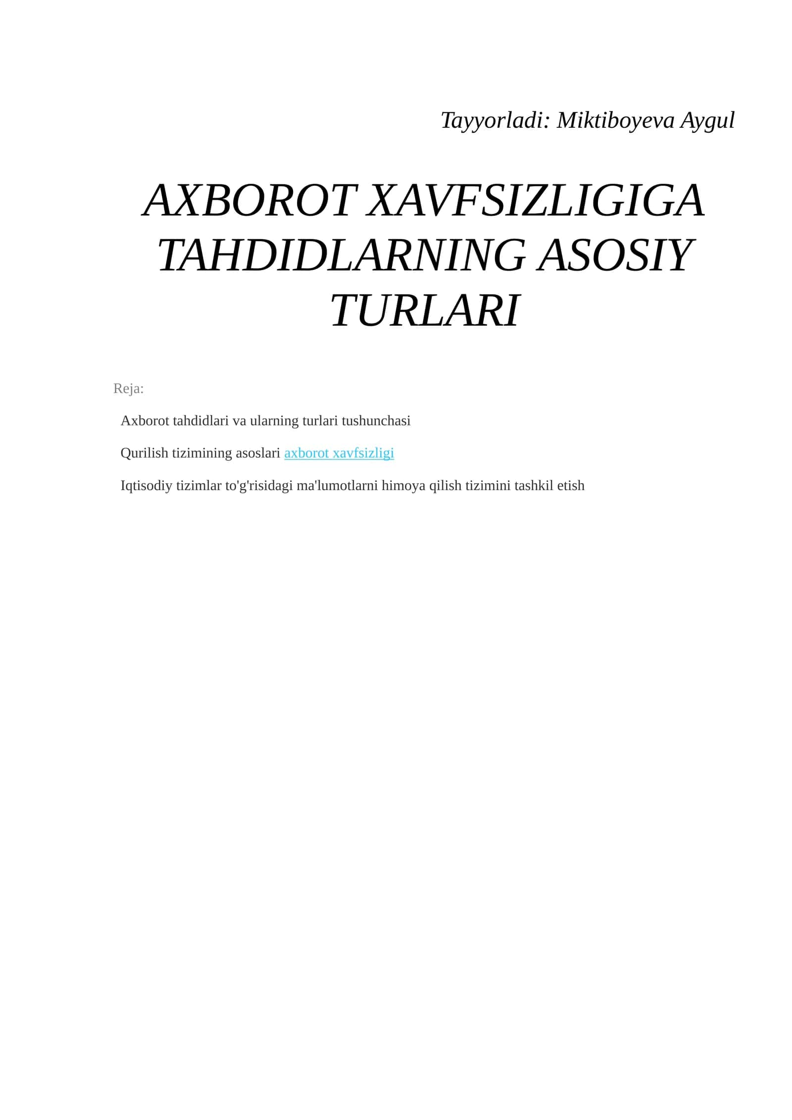 AXBOROT XAVFSIZLIGIGA TAHDIDLARNING ASOSIY TURLARI