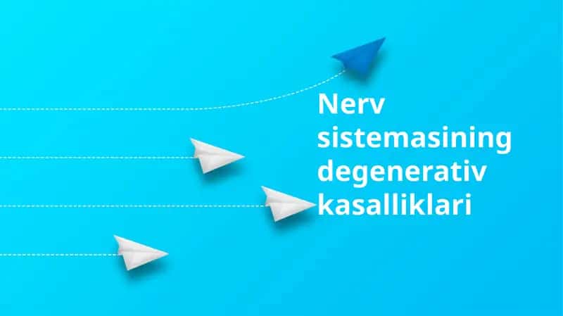 Degenerativ Nerv Sistemasi Kasalliklari