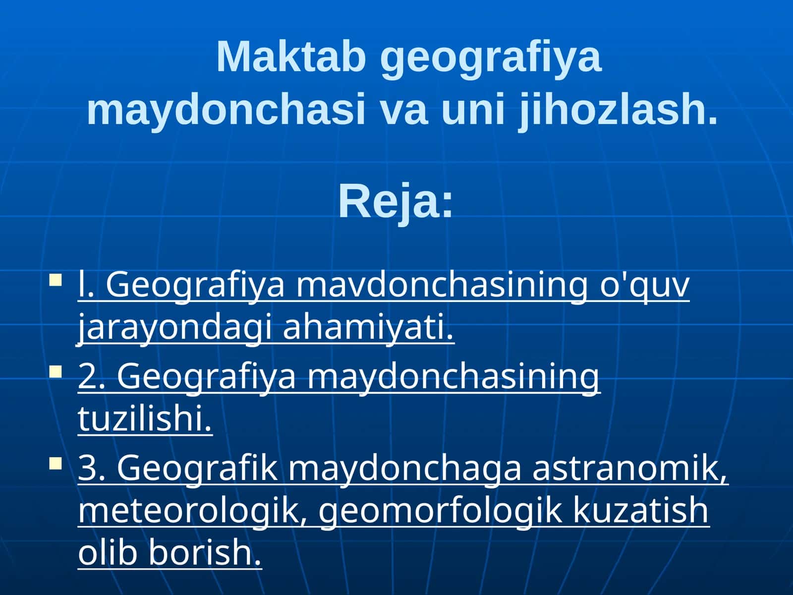 Maktab geografiya maydonchasi va uni jihozlash