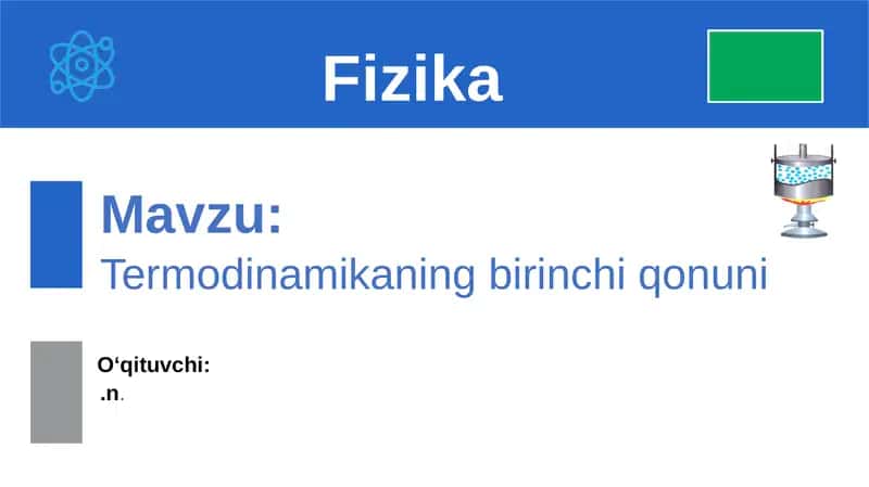 Termodinamikaning birinchi qonuni