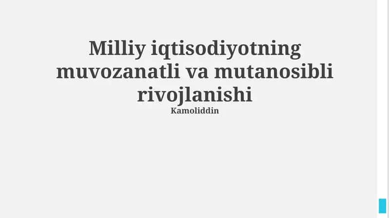 Milliy iqtisodiyotning muvozanatli va mutanosibli rivojlanishi