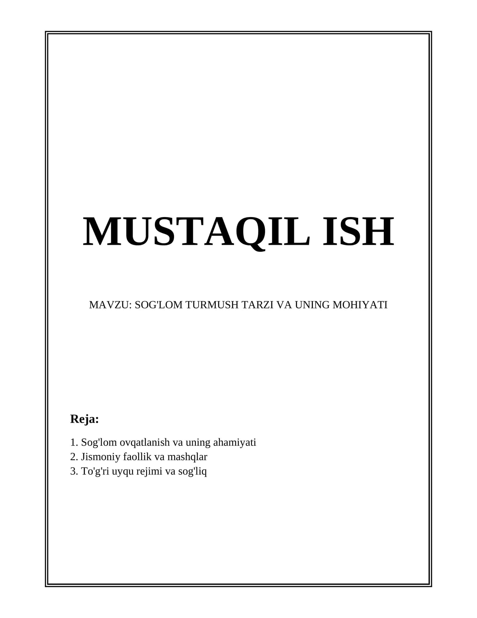 SOG'LOM TURMUSH TARZI VA UNING MOHIYATI