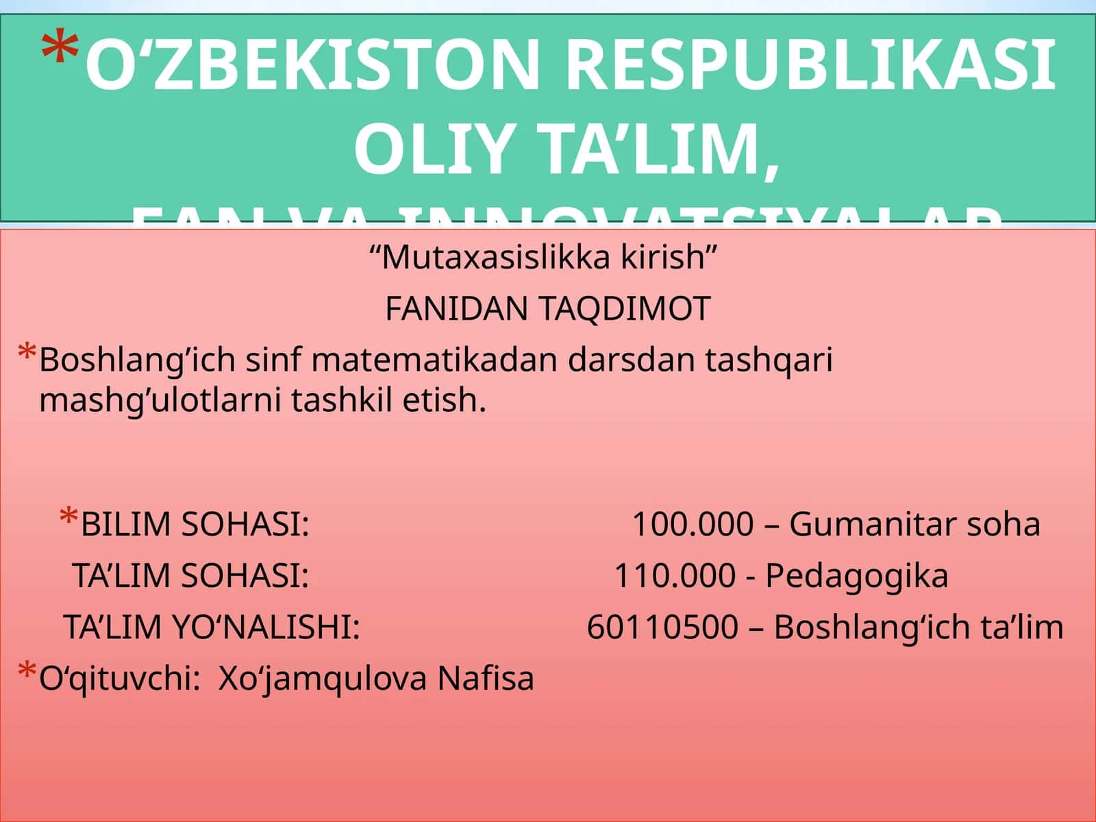 Boshlang’ich sinf matematikadan darsdan tashqari mashg’ulotlarni tashkil etish