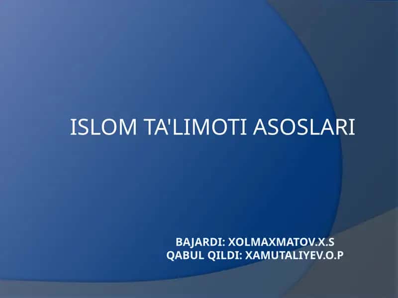 Islom ta'limoti asoslari