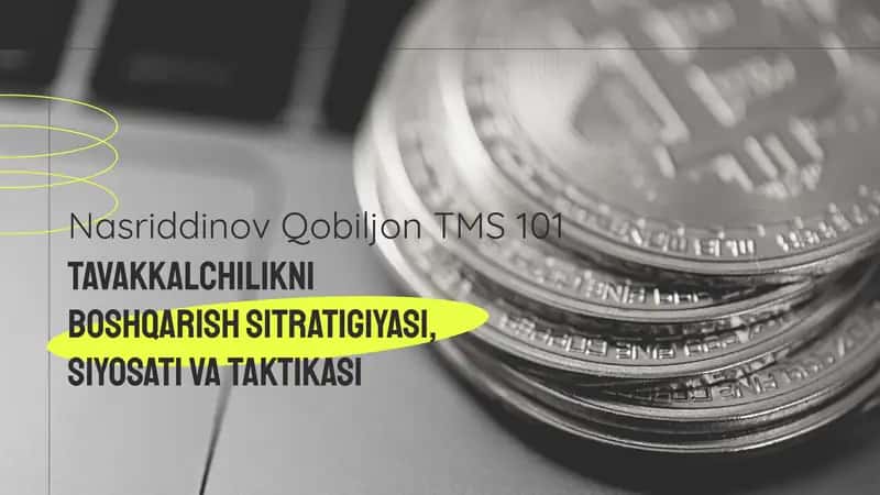 Tavakkalchilikni boshqarish sitratigiyasi, siyosati va taktikasi