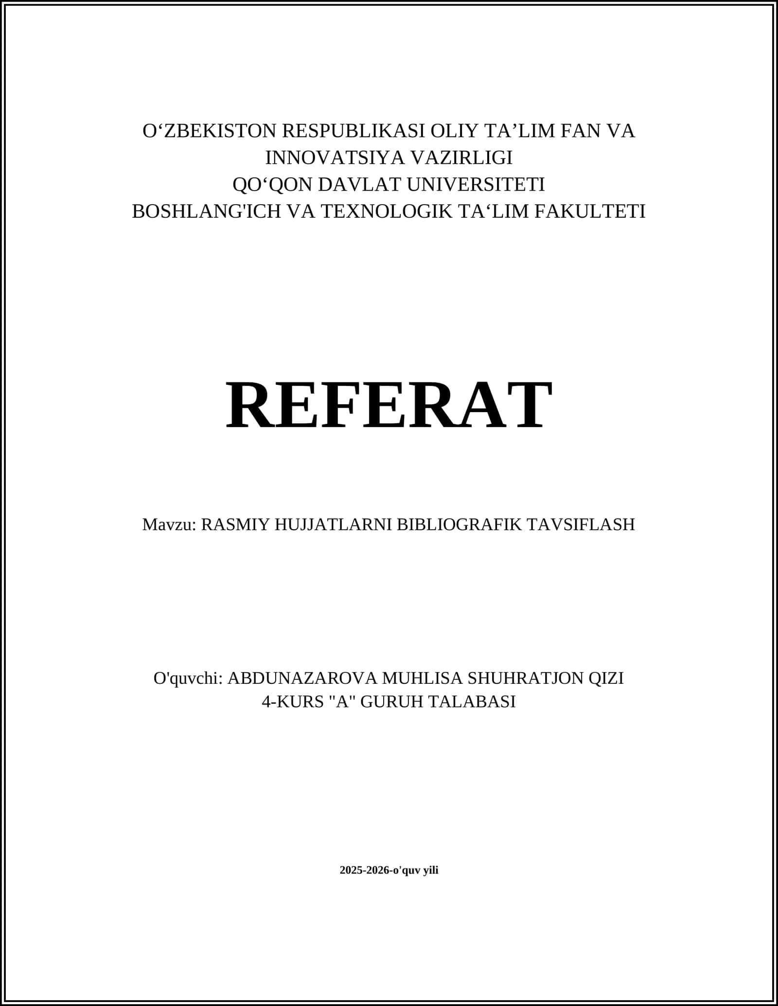 RASMIY HUJJATLARNI BIBLIOGRAFIK TAVSIFLASH