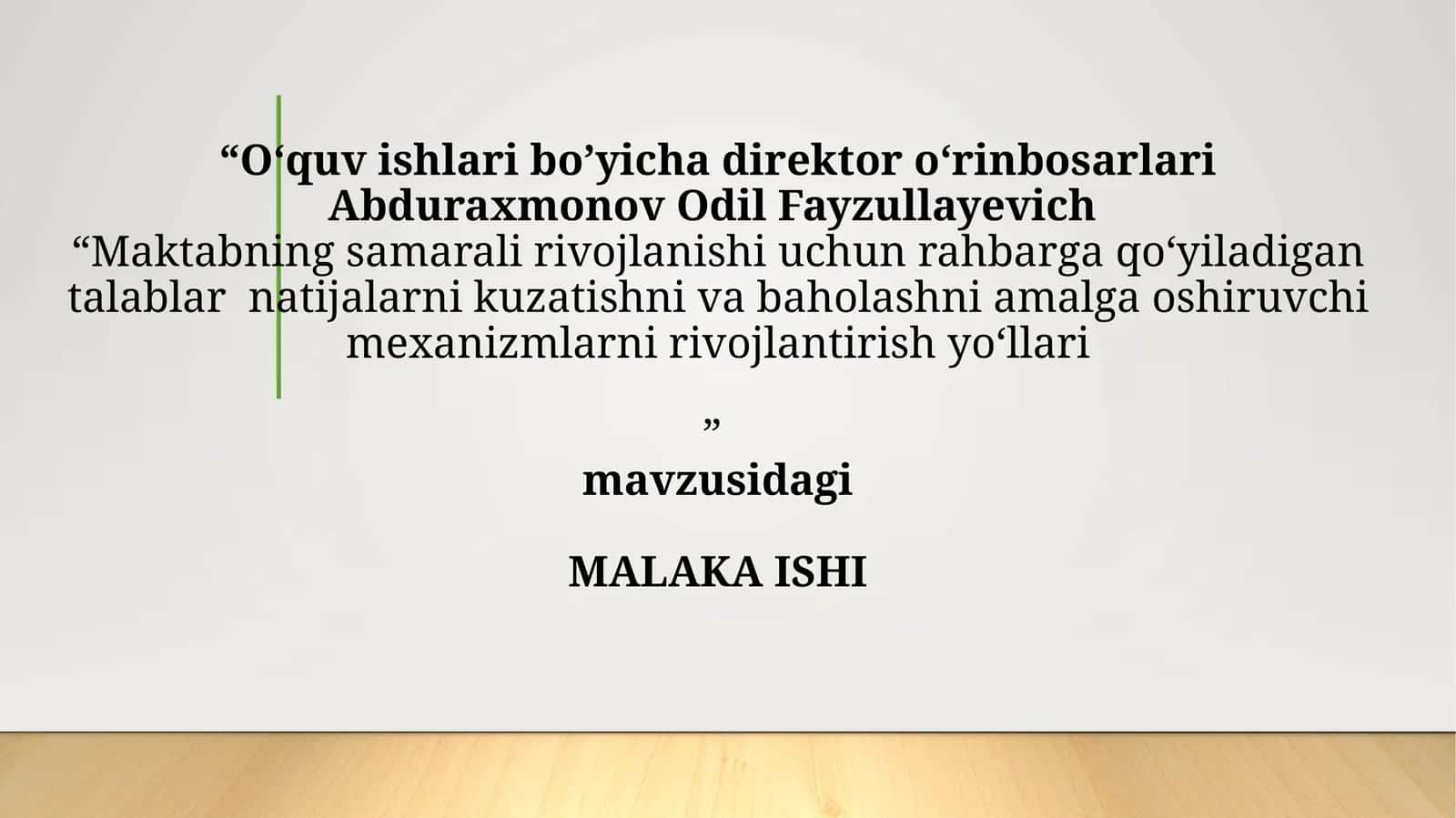 Maktabni Samarali boshqarishda Rahbarga qo’yiladigan talablar