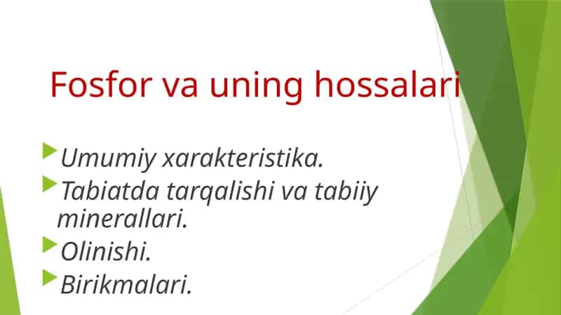 Fosfor va uning hossalari