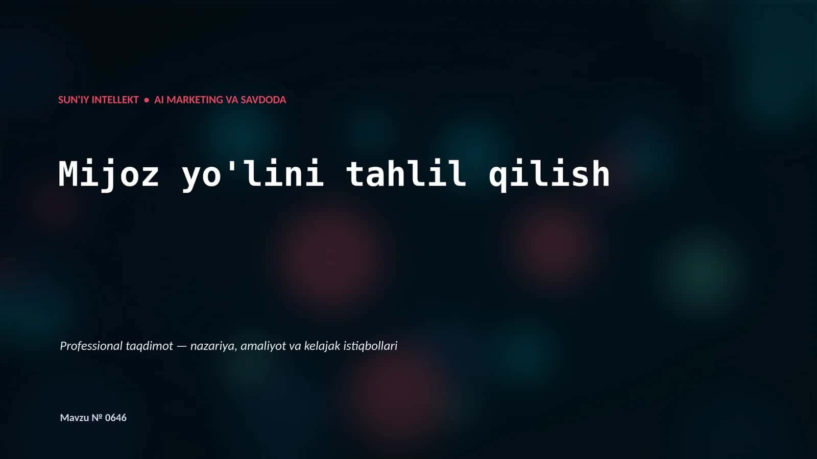 SUN'IY INTELLEKT • AI MARKETING VA SAVDODA