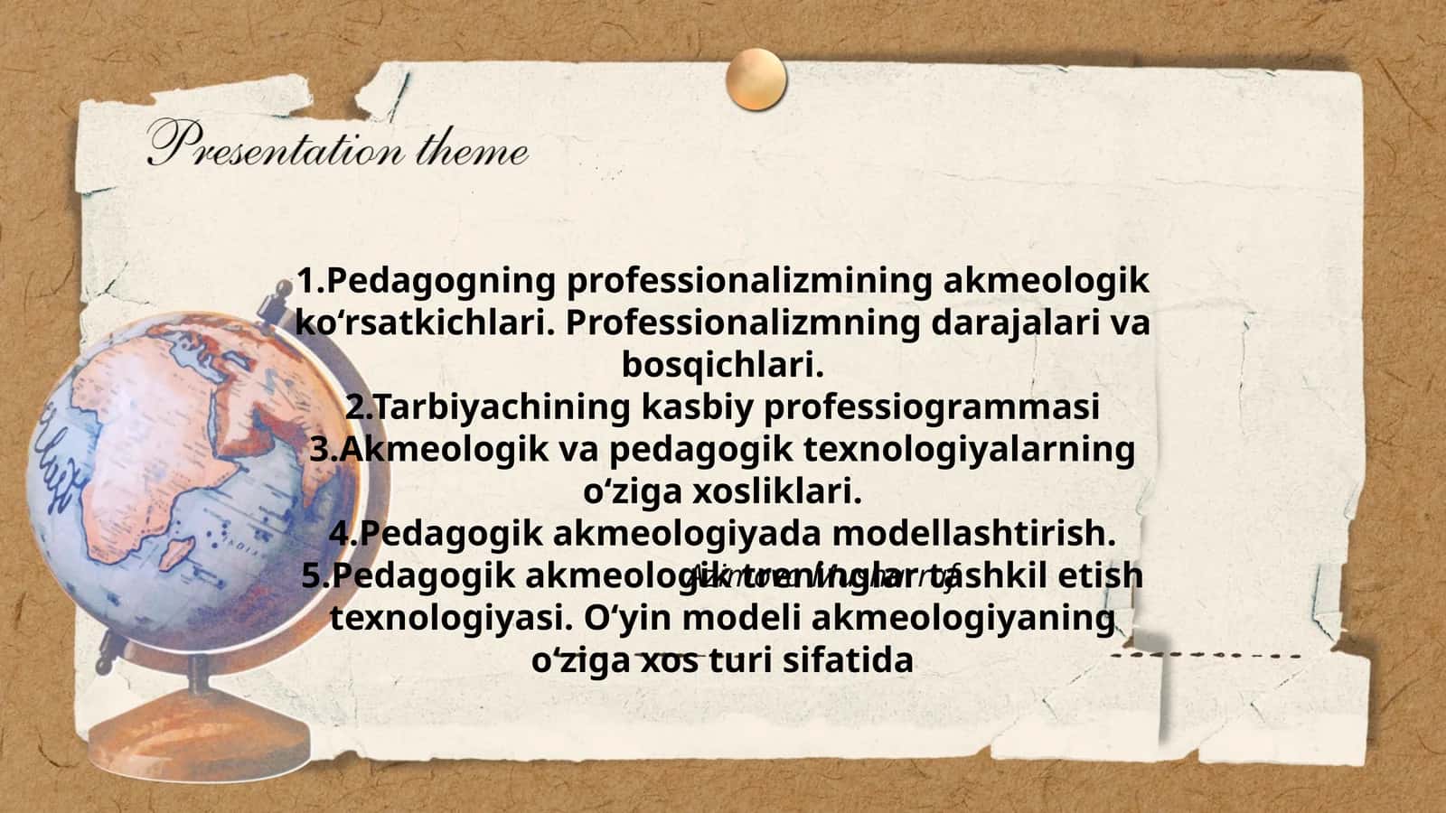 Pedagogning professionalizmining akmeologik ko‘rsatkichlari. Professionalizmning darajalari va bosqichlari