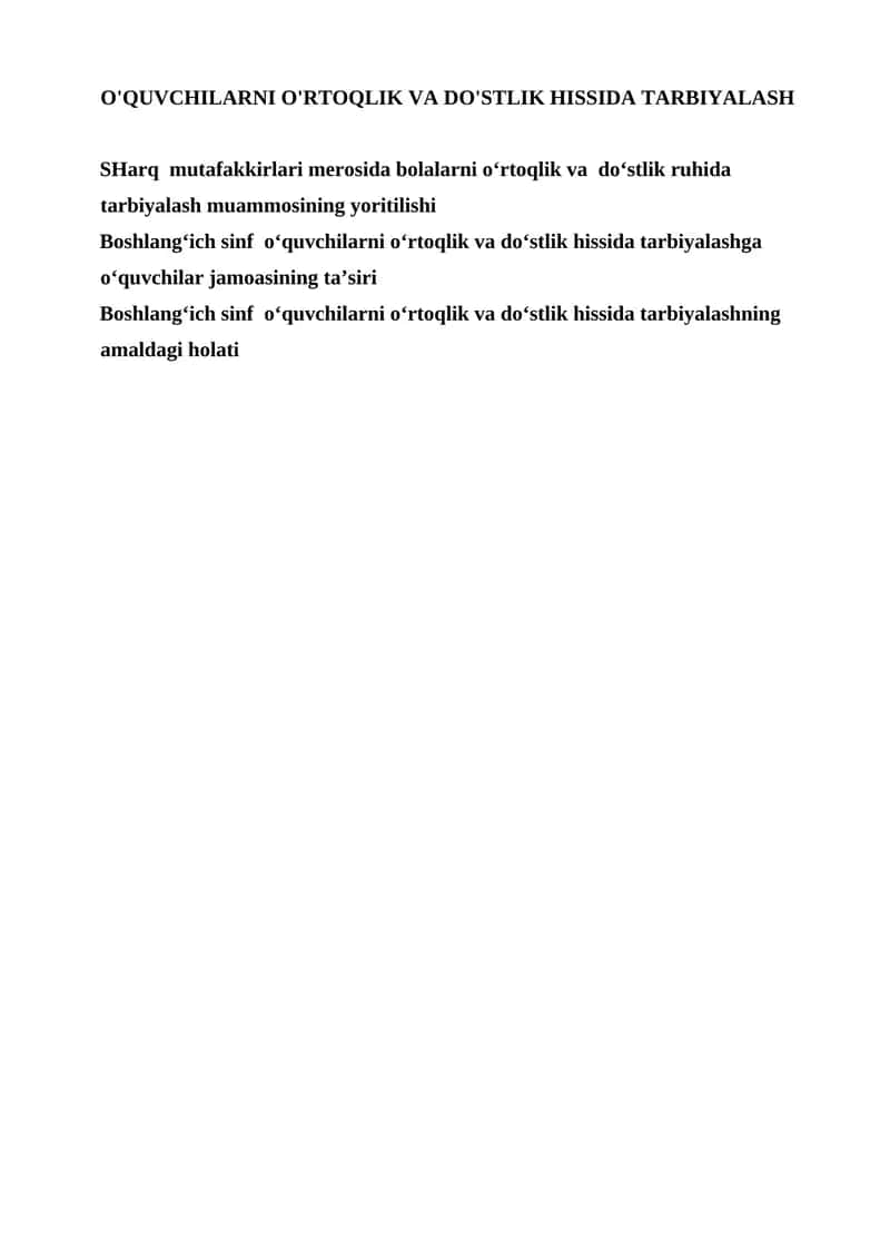 SHarq mutafakkirlari merosida bolalarni o‘rtoqlik va do‘stlik ruhida tarbiyalash