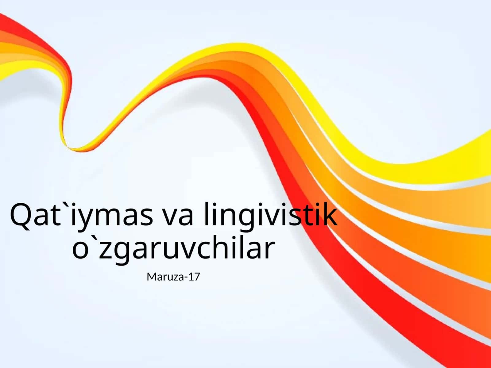Qat`iymas va lingivistik o`zgaruvchilar