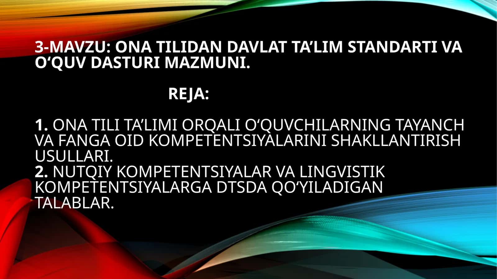 ONA TILIDAN DAVLAT TA’LIM STANDARTI VAO‘QUV DASTURI