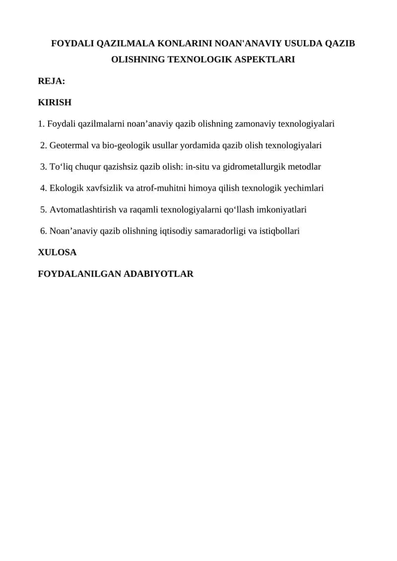 FOYDALI QAZILMALA KONLARINI NOAN'ANAVIY USULDA QAZIB OLISHNING TEXNOLOGIK ASPEKTLARI