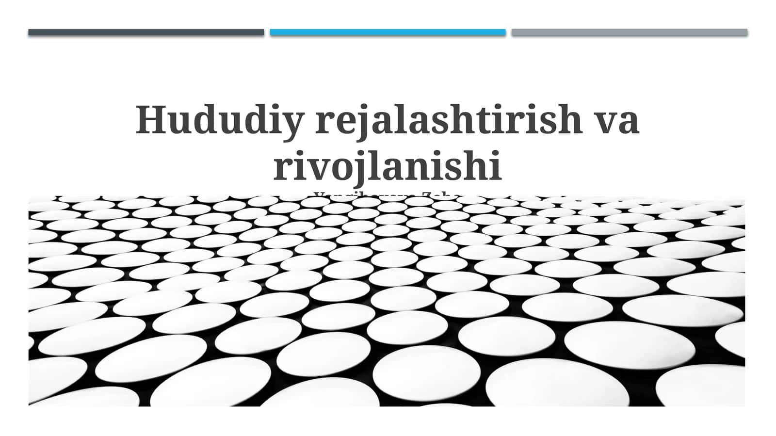 Hududiy rejalashtirish va rivojlanishi