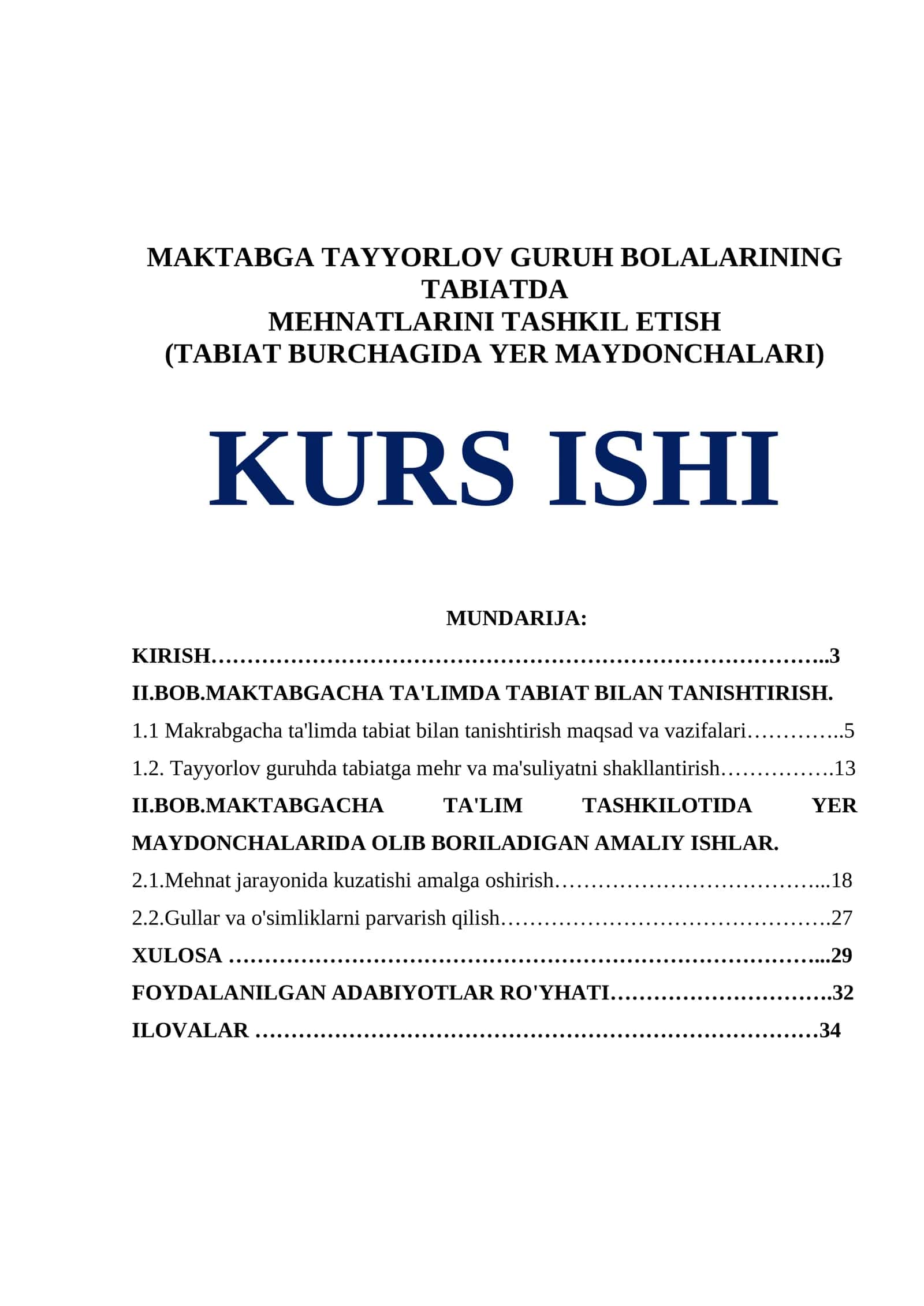 MAKTABGA TAYYORLOV GURUH BOLALARINING TABIATDA MEHNATLARINI TASHKIL ETISH (TABIAT BURCHAGIDA YER MAYDONCHALARI) KURS ISHI