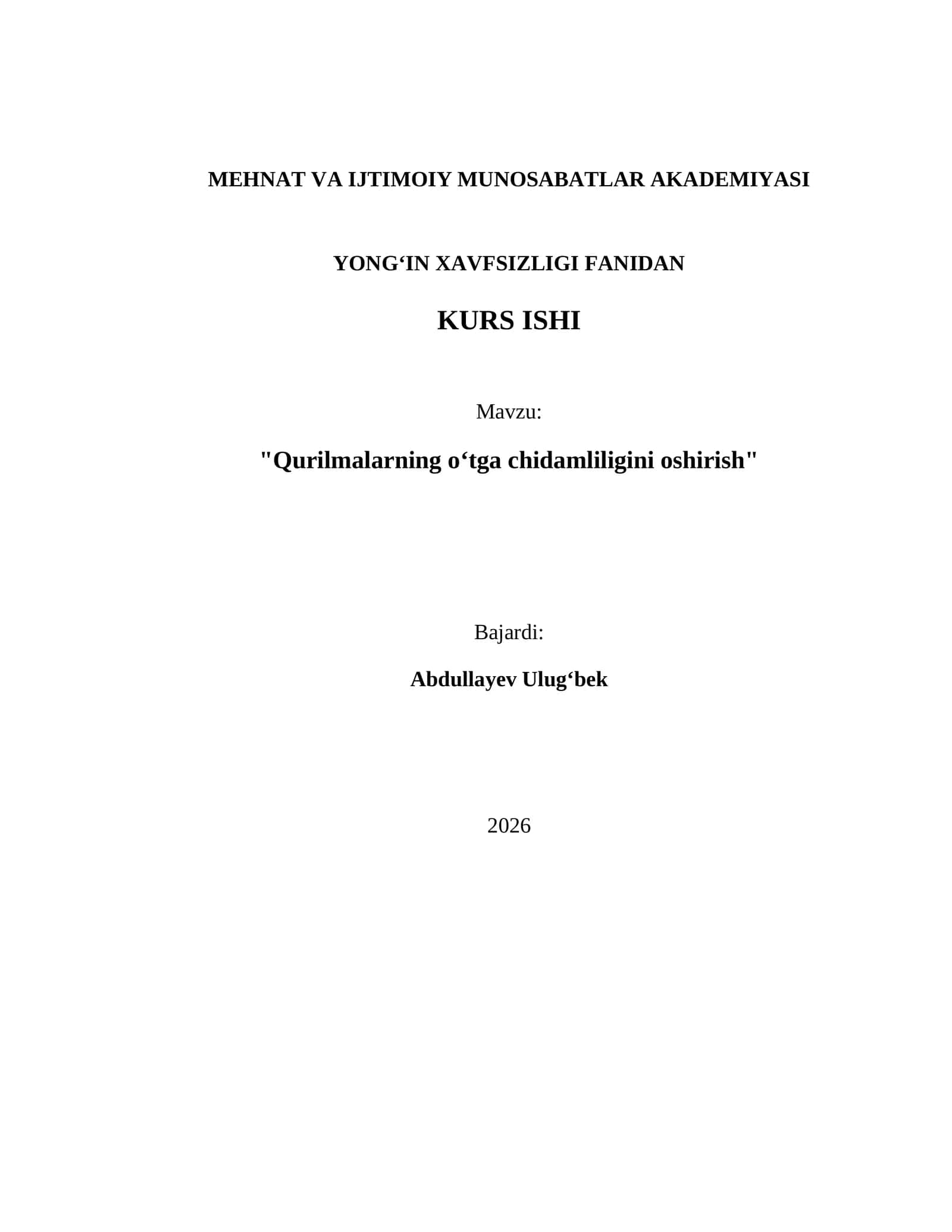 Qurilmalarning oʻtga chidamliligini oshirish