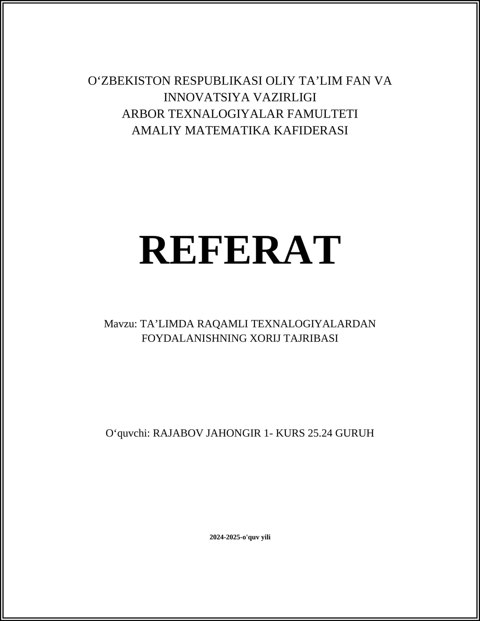 TAʼLIMDA RAQAMLI TEXNALOGIYALARDAN FOYDALANISHNING XORIJ TAJRIBASI