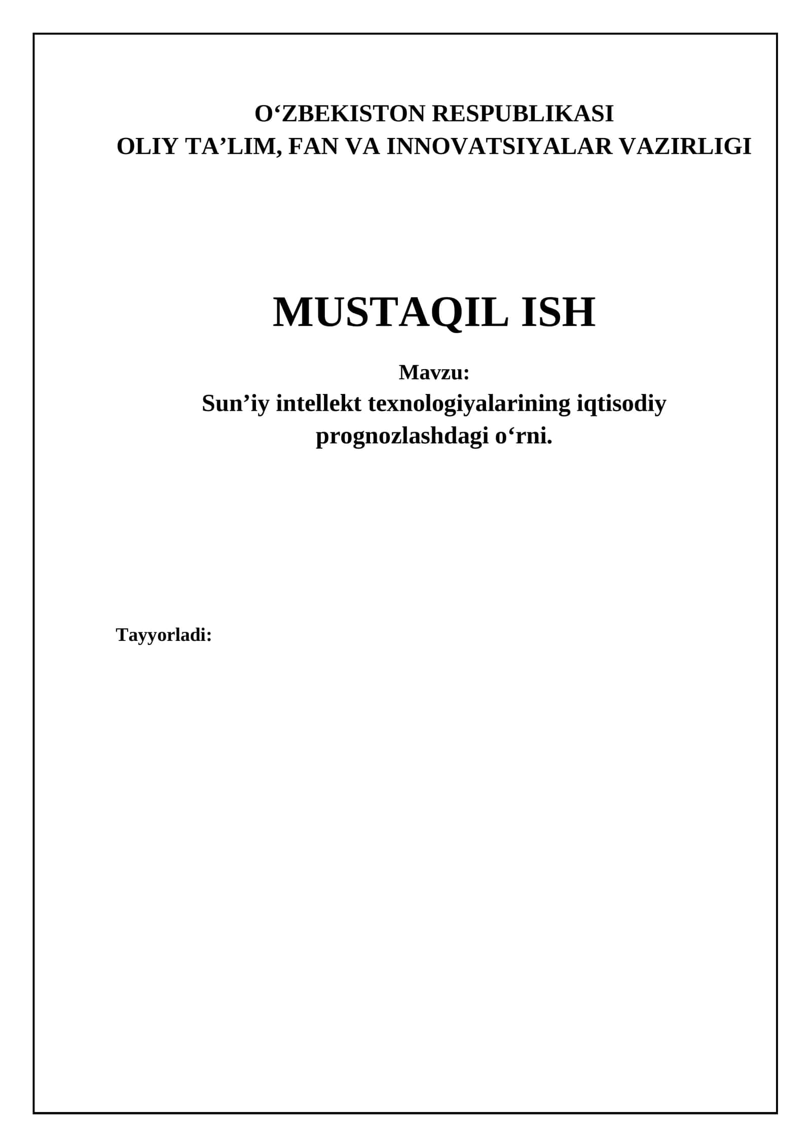 Sun’iy intellekt texnologiyalarining iqtisodiy prognozlashdagi o‘rni