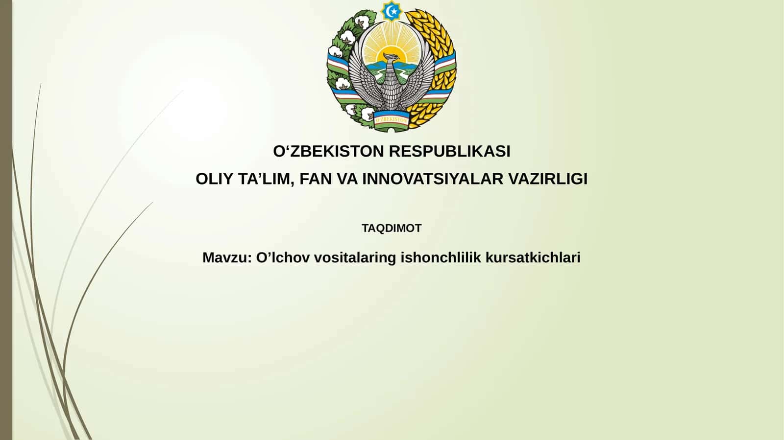 O’lchov vositalarining ishonchlilikkursatkichlari