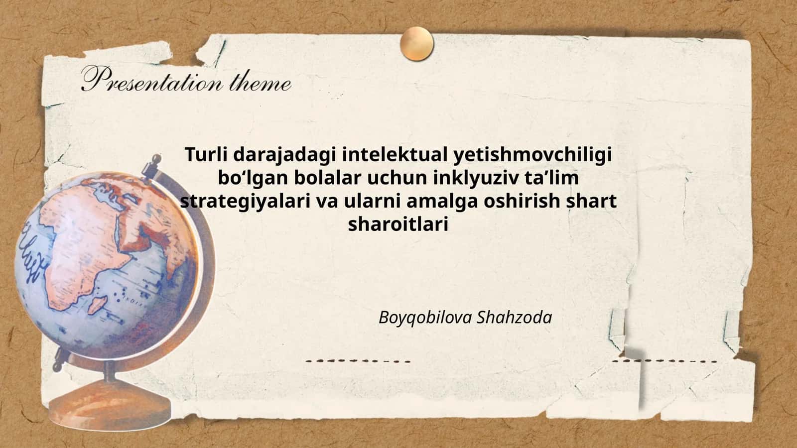 Turli darajadagi intelektual yetishmovchiligi boʻlgan bolalar uchun inklyuziv taʼlim strategiyalari va ularni amalga oshirish shart sharoitlari