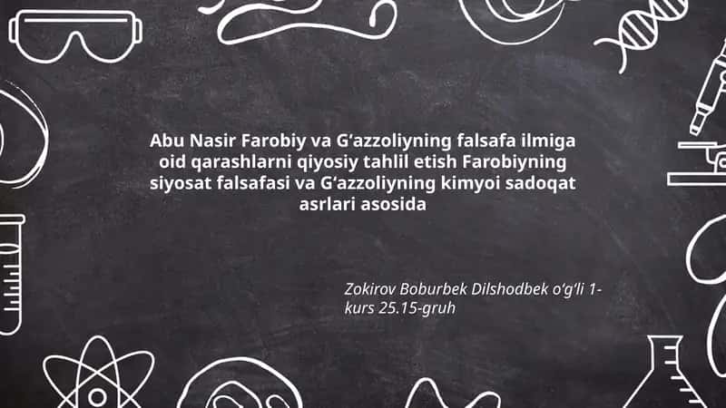 Farobiy va Gʻazzoliyning falsafa ilmiga oid qarashlar