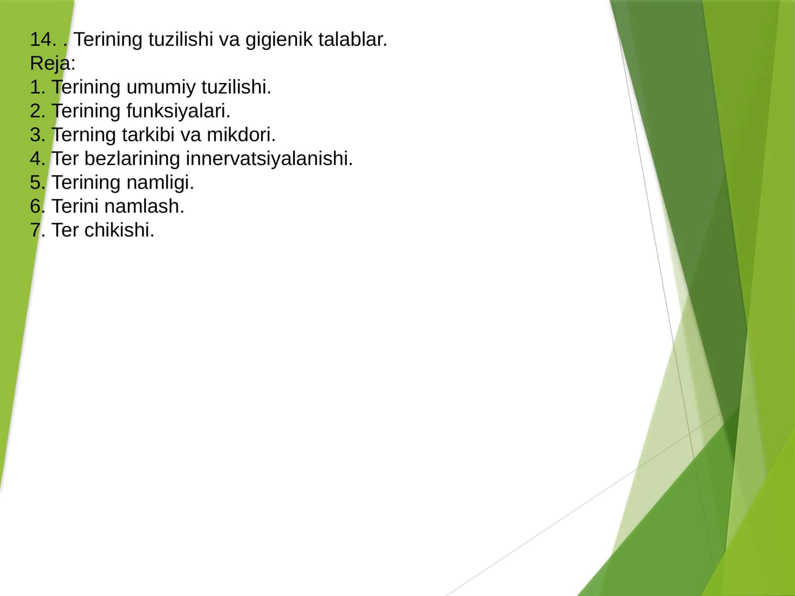 Terining tuzilishi va gigienik talablar