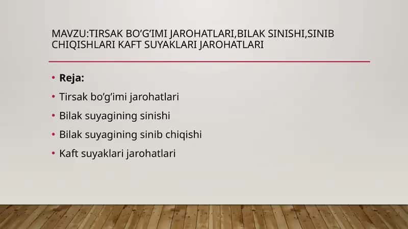 Tirsak bo’g’imi jarohatlari