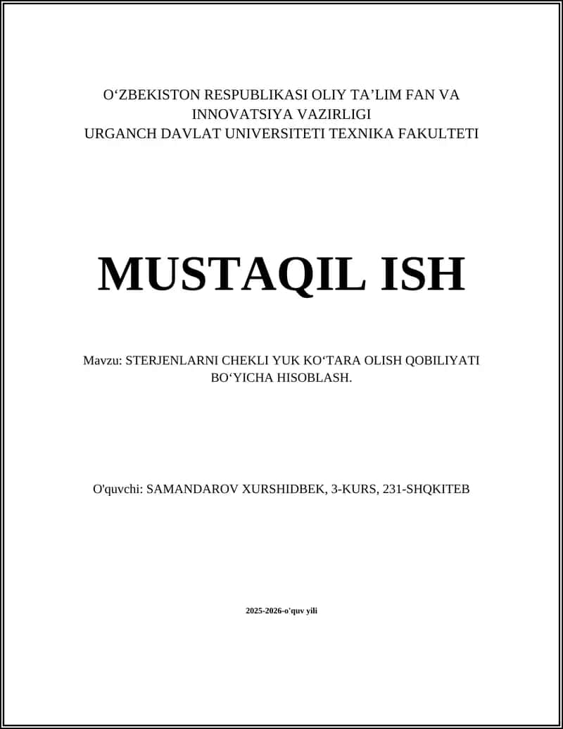 STERJENLARNI CHEKLI YUK KO‘TARA OLISH QOBILIYATI BO‘YICHA HISOBLASH
