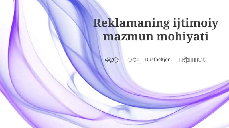 Ijtimoiy Reklamaning Ijtimoiy Mazmun Mohiyati