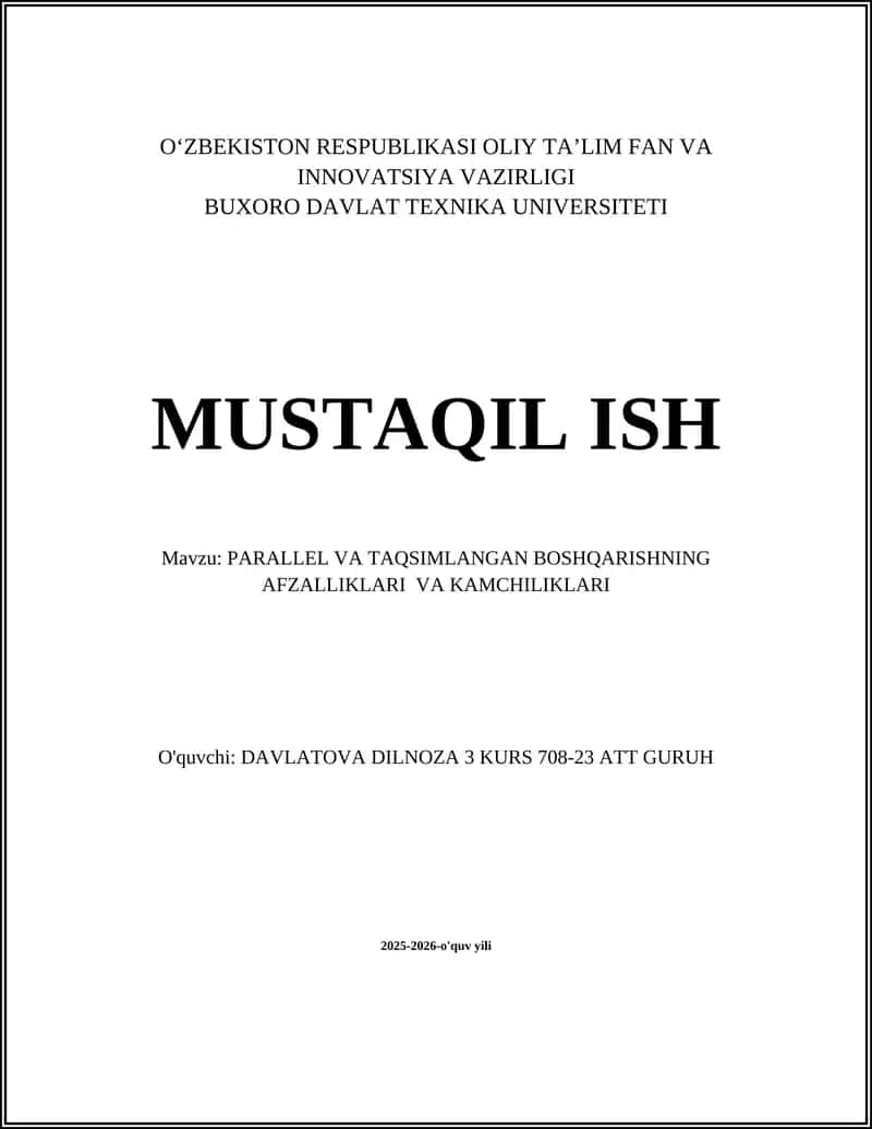 PARALLEL VA TAQSIMLANGAN BOSHQARISHNING AFZALLIKLARI VA KAMCHILIKLARI