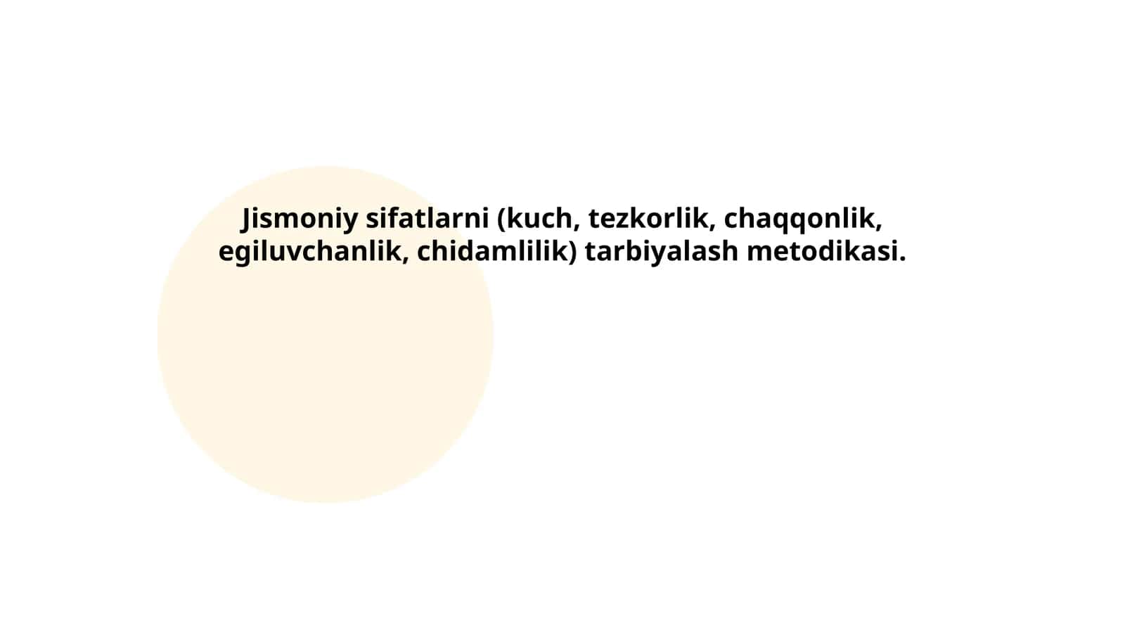 Jismoniy sifati tarbiyalash metodikasi