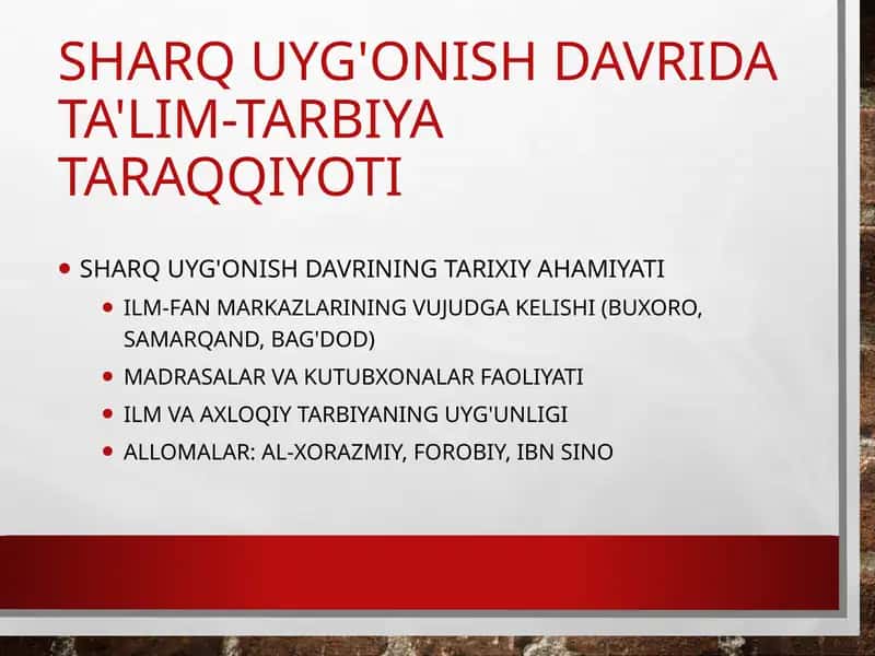 Sharquyg'onishdavridata'lim-tarbiyataraqqiyoti