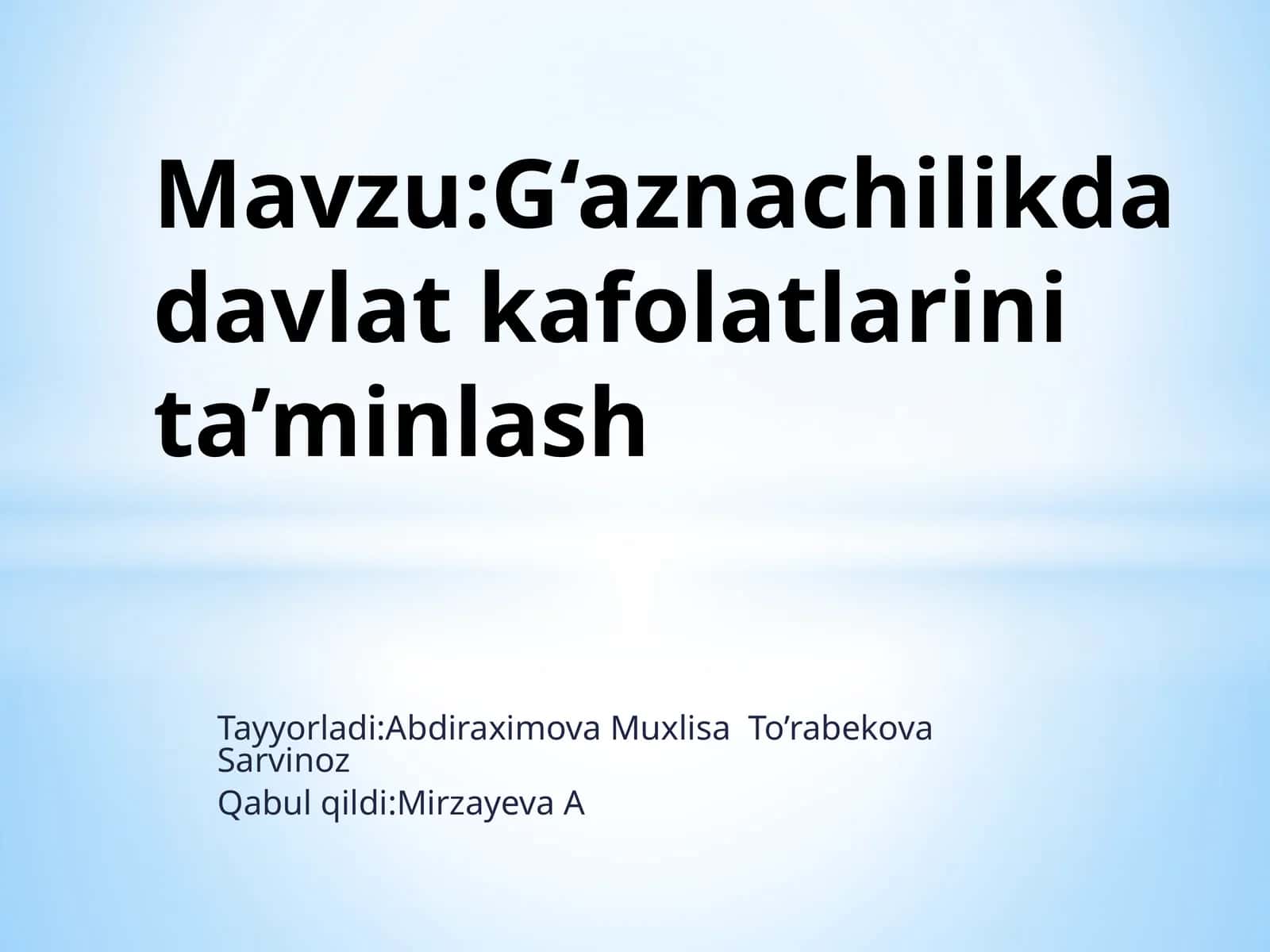 G'aznachilikda Davlat Kafolatlarini Ta'minlash