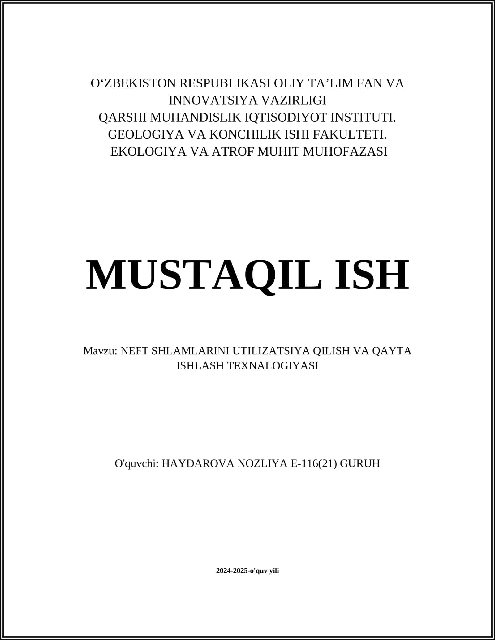 NEFT SHLAMLARINI UTILIZATSIYA QILISH VA QAYTA ISHLASH TEXNALOGIYASI