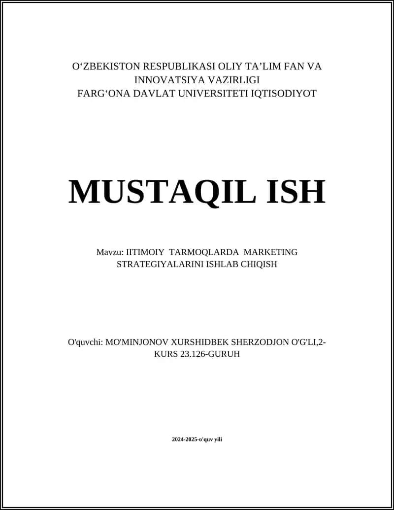 IITIMOIY TARMOQLARDA MARKETING STRATEGIYALARINI ISHLAB CHIQISH