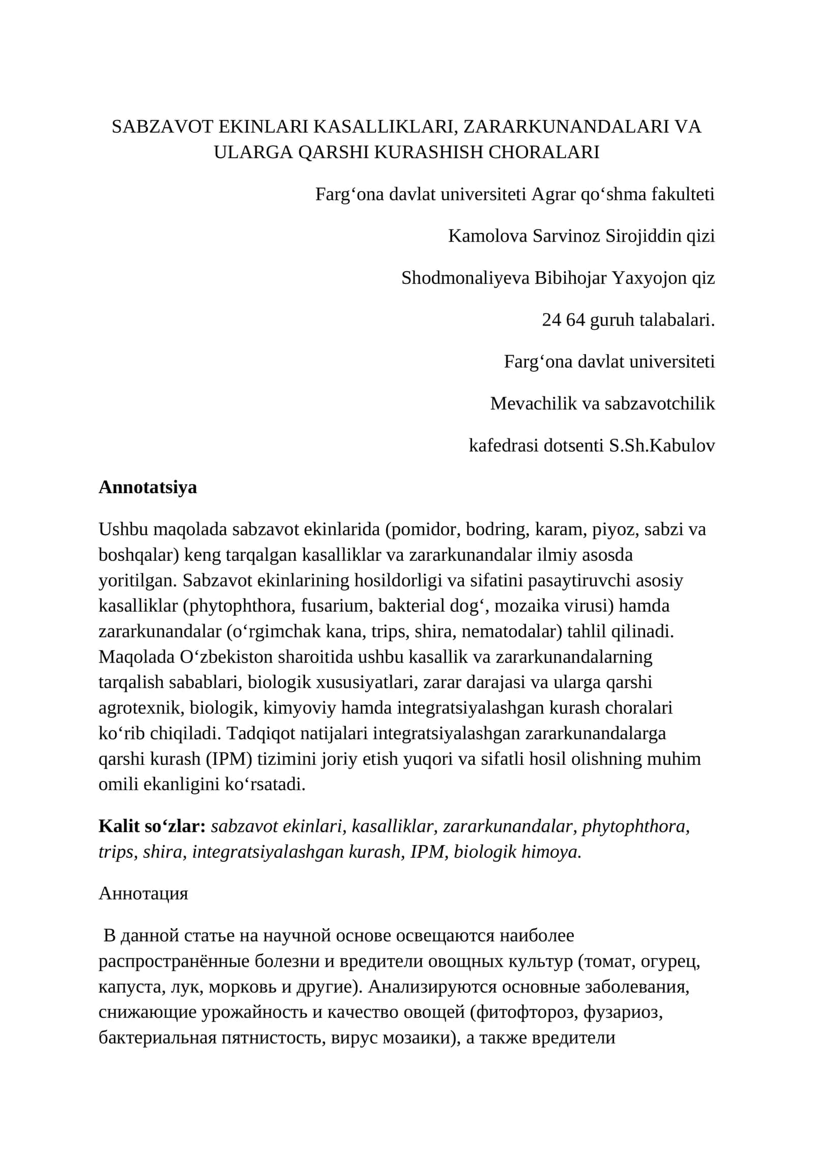 SABZAVOT EKINLARI KASALLIKLARI, ZARARKUNANDALARI VA ULARGA QARSHI KURASHISH CHORALARI