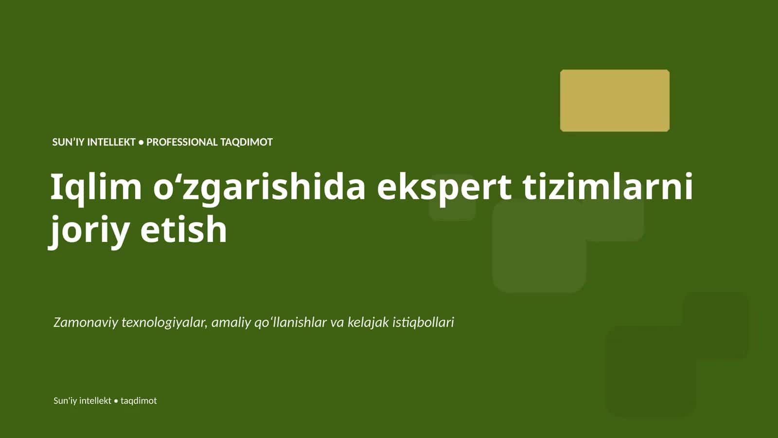 Iqlim oʻzgarishida ekspert tizimlarni joriy etish