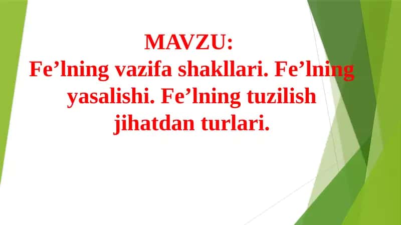 Fe’lning vazifa shakllari