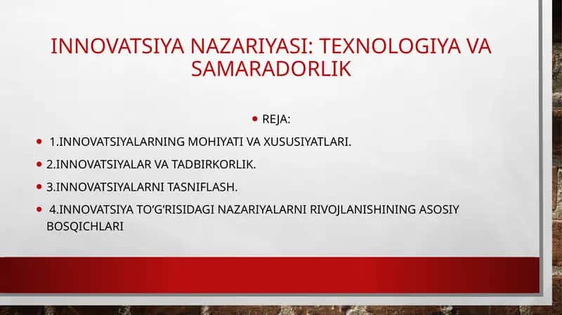 INNOVATSIYA NAZARIYASI: TEXNOLOGIYA VA SAMARADORLIK