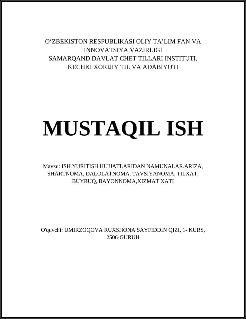 Mavzu: ISH YURITISH HUJJATLARIDAN NAMUNALAR