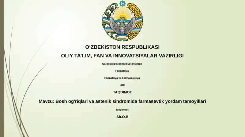 Bosh og'riqlari va astenik sindromida farmasevtik yordam tamoyillari