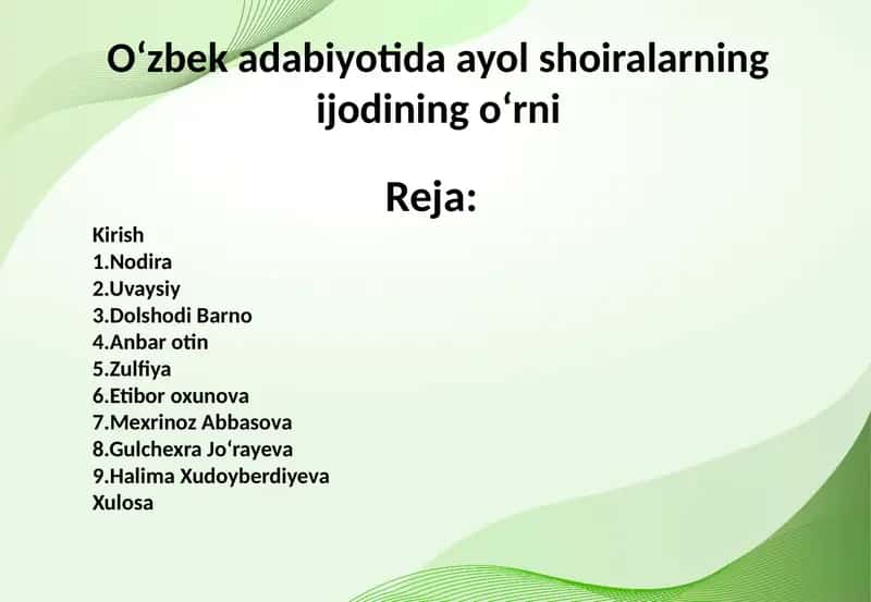 Oʻzbek adabiyotida ayol shoiralarning ijodining oʻrni