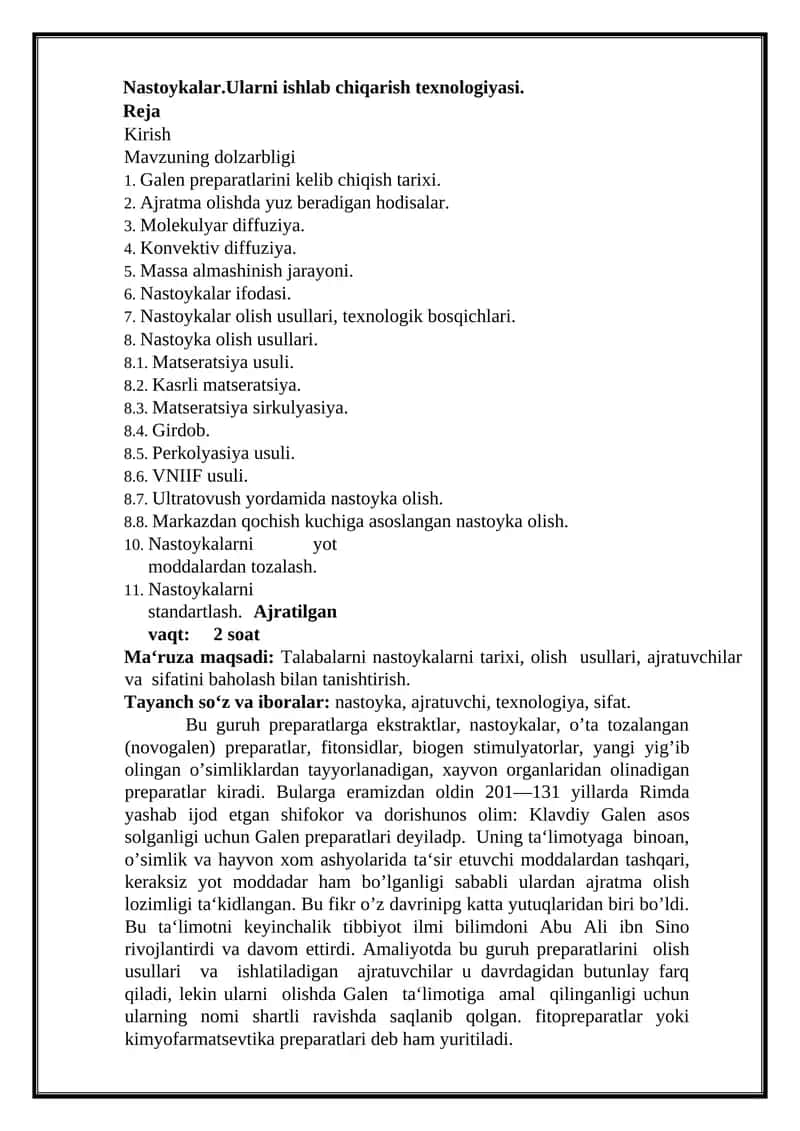 Nastoykalar.Ularni ishlab chiqarish texnologiyasi