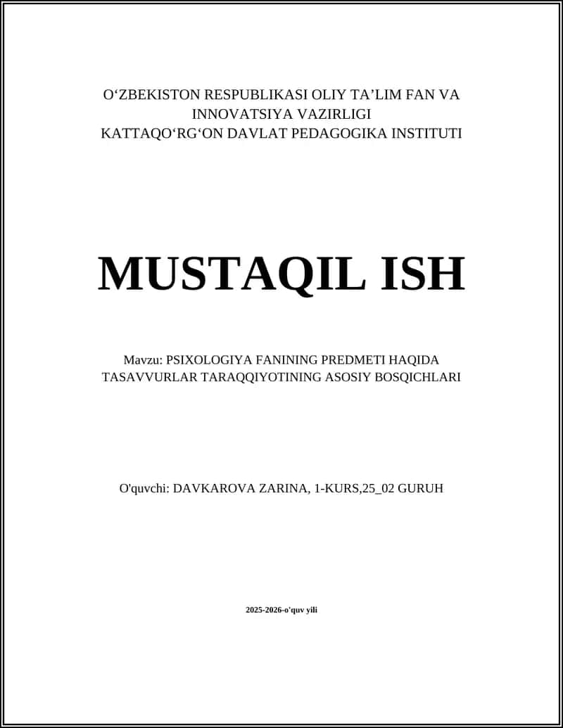 PSIXOLOGIYA FANINING PREDMETI HAQIDA TASAVVURLAR TARAQQIYOTINING ASOSIY BOSQICHLARI