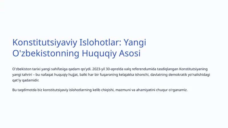 Konstitutsiyaviy Islohotlar: Yangi O'zbekistonning Huquqiy Asosi