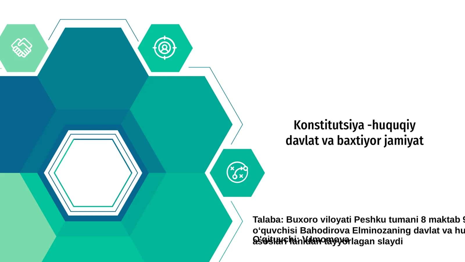 Konstitutsiya va huquqiy davlat va baxtiyor jamiyat