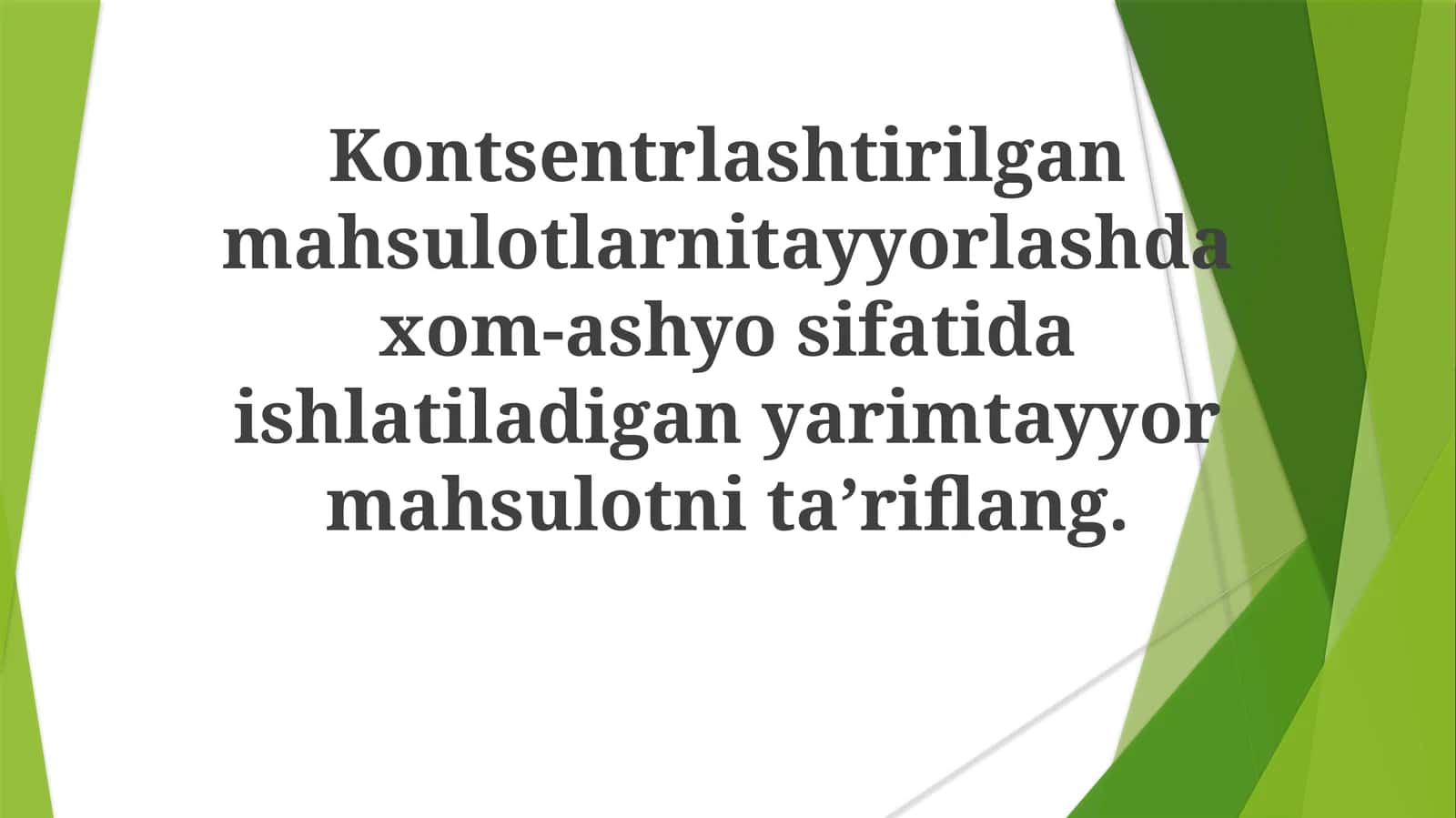 Yarimtayyor mahsulotlar