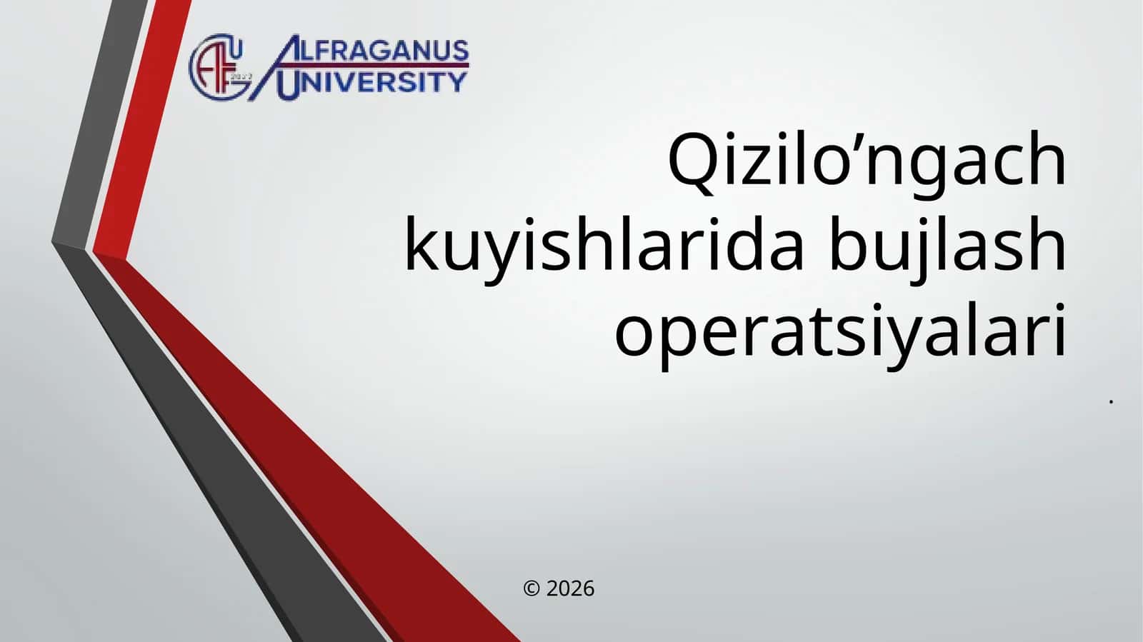Qizilo’ngach kuyishlarida bujlash operatsiyalar
