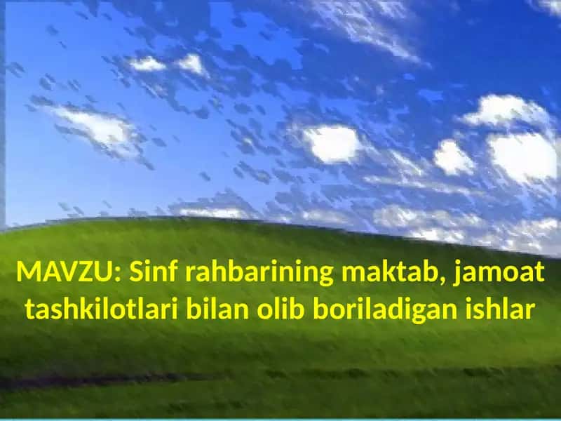 Sinfrahbarining maktab, jamoat tashkilotlari bilan olib boriladigan ishlar
